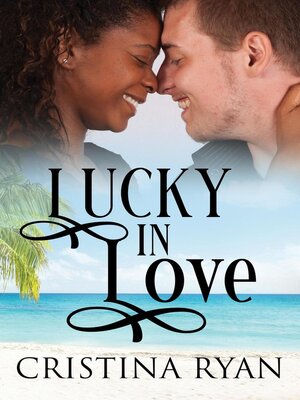 cover image of Lucky In Love